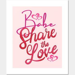 SHARE THE LOVE WITH ME Posters and Art